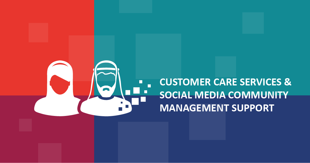 Customer Care Services & Social Media Community Management Support in KSA