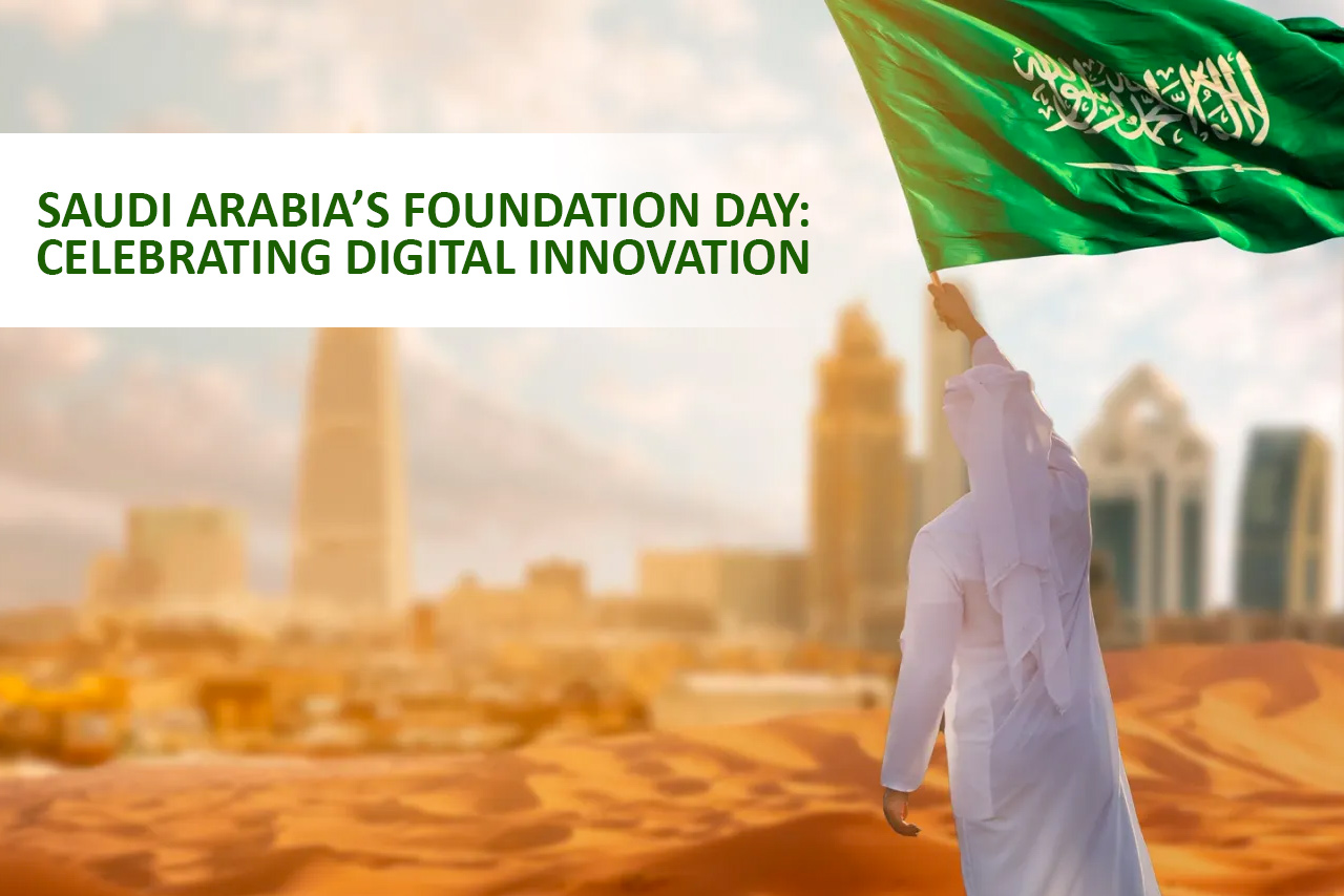 Saudi Arabia’s Foundation Day Celebrating Digital Innovation
